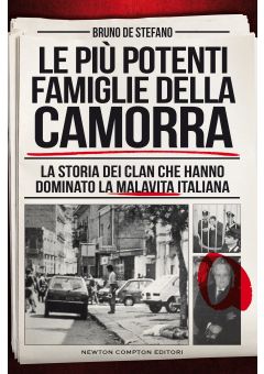 Le più potenti famiglie della camorra
