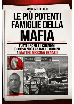 Le più potenti famiglie della mafia