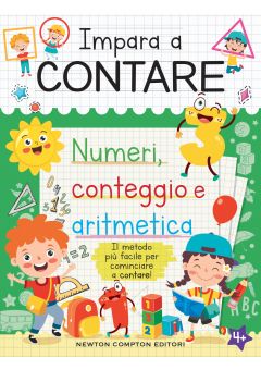 Impara a contare. Numeri, conteggio e aritmetica