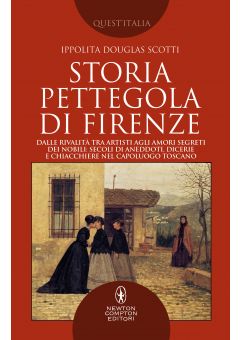 Storia pettegola di Firenze