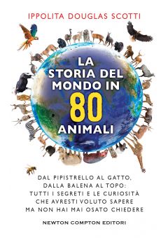 La storia del mondo in 80 animali