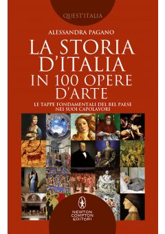 La storia d'Italia in 100 opere d'arte