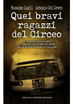 Quei bravi ragazzi del Circeo
