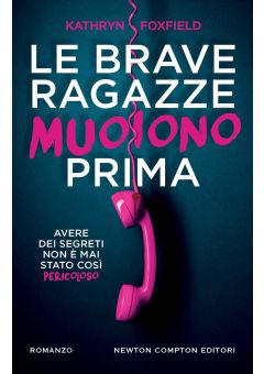 Le brave ragazze muoiono prima