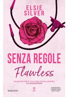 Senza regole. Flawless