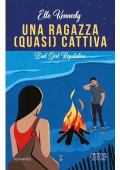 Una ragazza (quasi) cattiva. Bad Girl Reputation