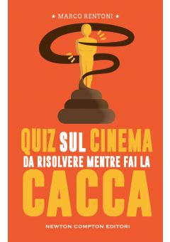 Quiz sul cinema da risolvere mentre fai la cacca