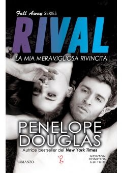 La mia meravigliosa rivincita. Rival