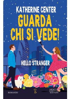 Guarda chi si vede! Hello Stranger