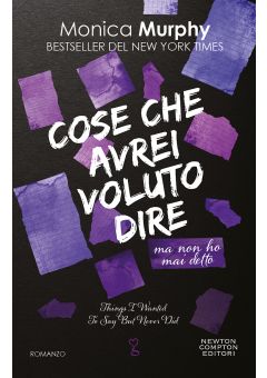 Cose che avrei voluto dire ma non ho mai detto 