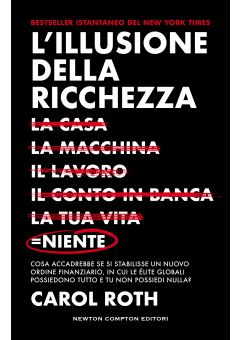 L'illusione della ricchezza