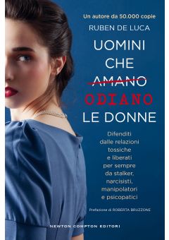 Uomini che amano/odiano le donne