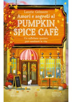 Amori e segreti al Pumpkin Spice Cafè