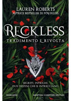 Reckless. Tradimento e rivolta