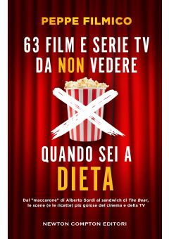 63 film e serie TV da non vedere quando sei a dieta