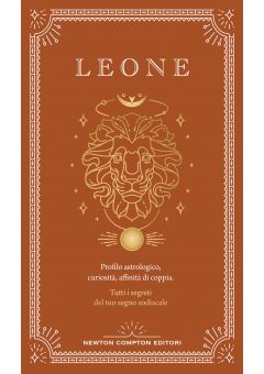 Guida astrologica al segno del Leone