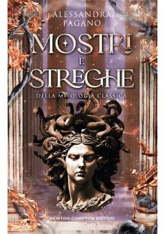 Mostri e streghe della mitologia classica