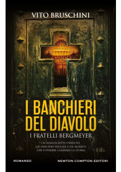 I banchieri del diavolo. I fratelli Bergmeyer
