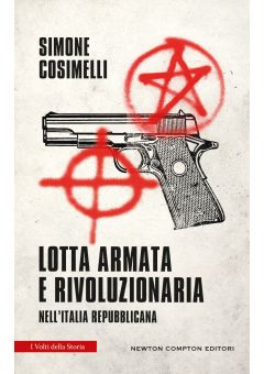 Lotta armata e rivoluzionaria nell'Italia repubblicana