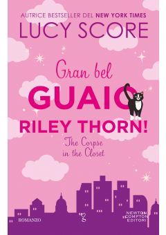 Gran bel guaio, Riley Thorn! 