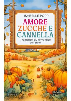 Amore, zucche e cannella