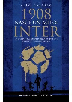1908. Nasce un mito: Inter