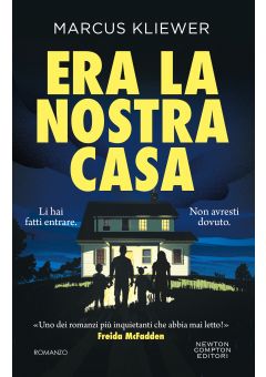 Era la nostra casa
