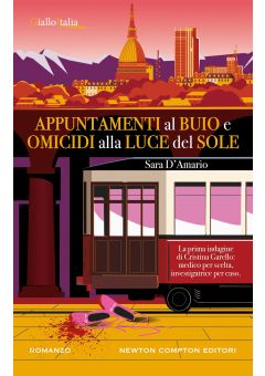 Appuntamenti al buio e omicidi alla luce del sole