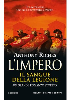 L'impero. Il sangue della legione