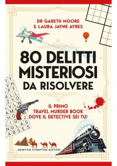 80 delitti misteriosi da risolvere