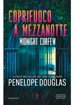 Coprifuoco a mezzanotte. Midnight Curfew