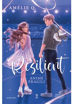 Resilient. Anime fragili
