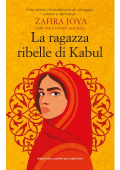 La ragazza ribelle di Kabul