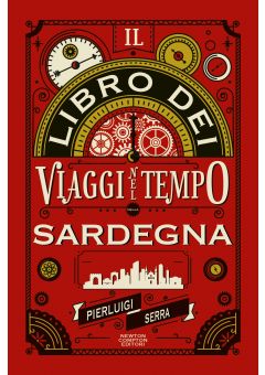 Il libro dei viaggi nel tempo della Sardegna