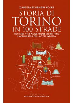 Storia di Torino in 100 strade
