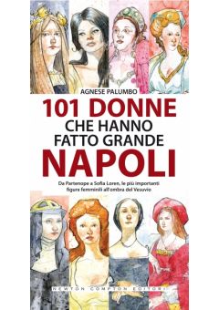 101 donne che hanno fatto grande Napoli