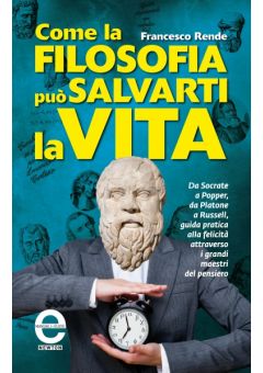 Come la filosofia può salvarti la vita