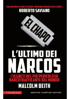 El Chapo. L'ultimo dei narcos