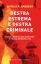 Gianluca Barbera - Destra Estrema e Destra Criminale